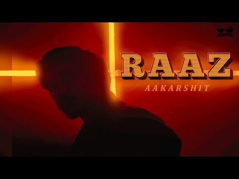 RAAZ | AAKARSHIT | OFFICIAL MUSIC VIDEO | NJArt | NAAMCHEEN RECORDS